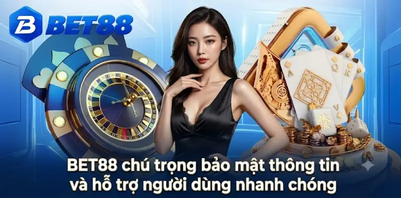 Bảo mật tài khoản và kênh hỗ trợ người dùng BET88