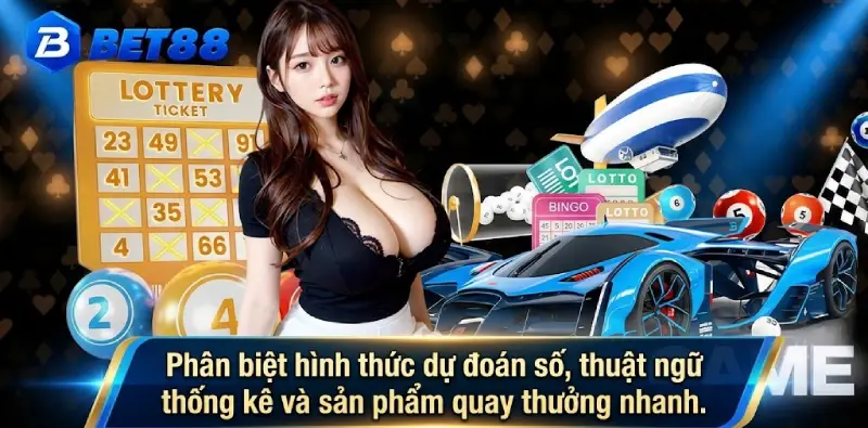 Phân biệt hình thức dự đoán số, thuật ngữ thống kê và sản phẩm quay thưởng nhanh. Phân biệt hình thức dự đoán số, thuật ngữ thống kê và sản phẩm quay thưởng nhanh.